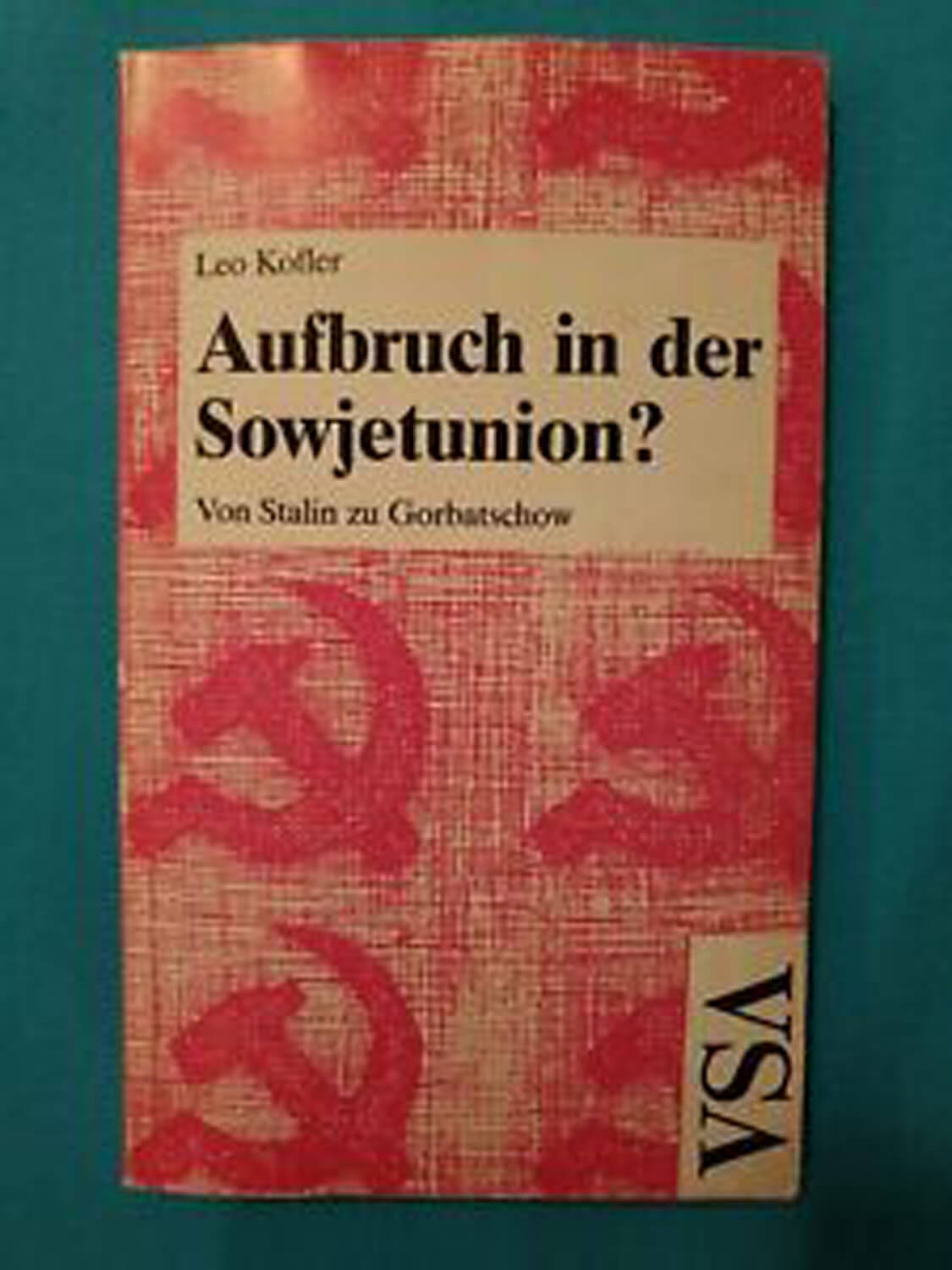 Buchcover „Aufbruch in die Sowjetunion?“ von Leo Kofler, 1986