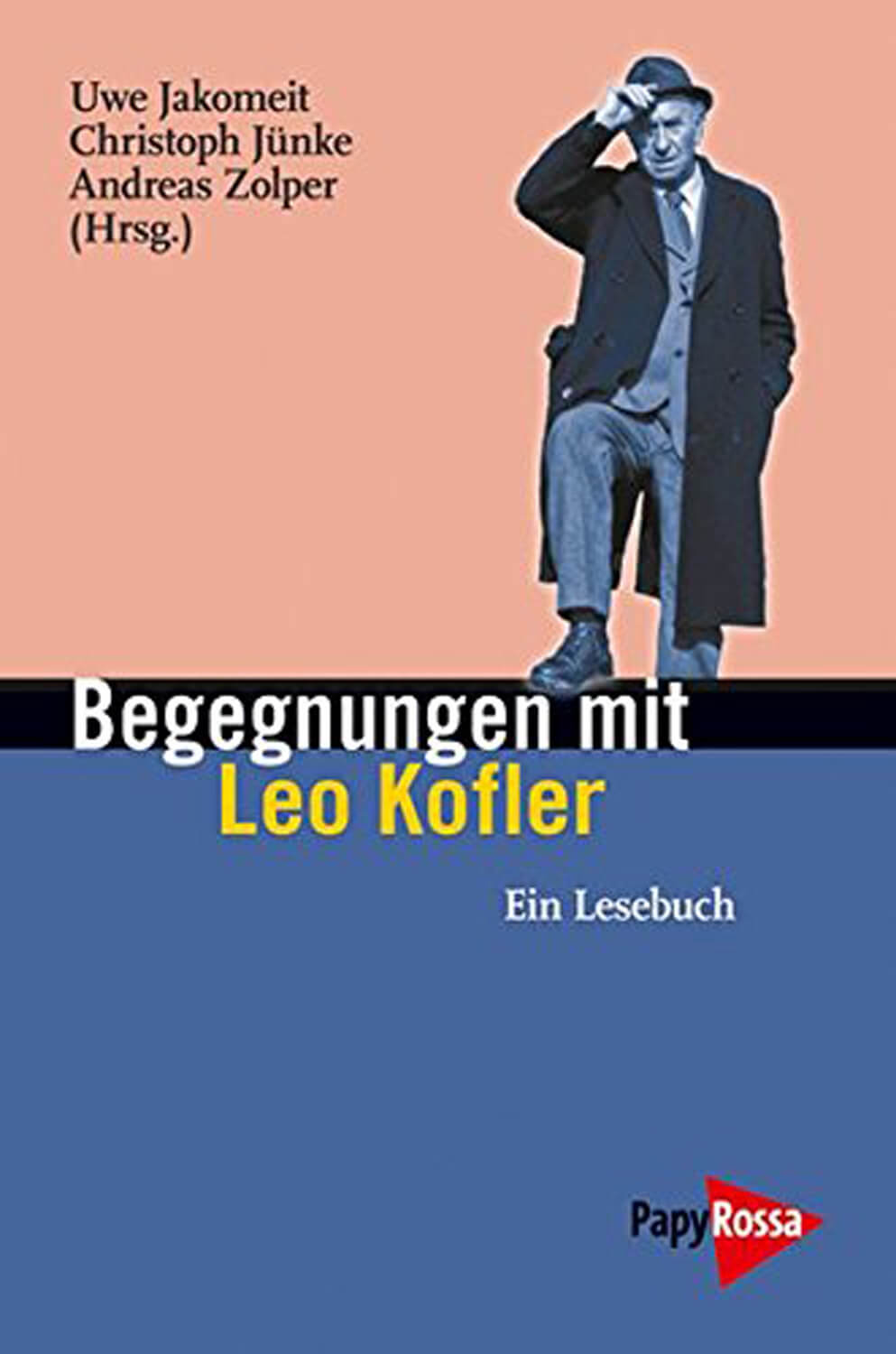 Buchcover „Begegnungen mit Leo Kofler“ herausgegeben von Uwe Jakomeit u.a., 2011